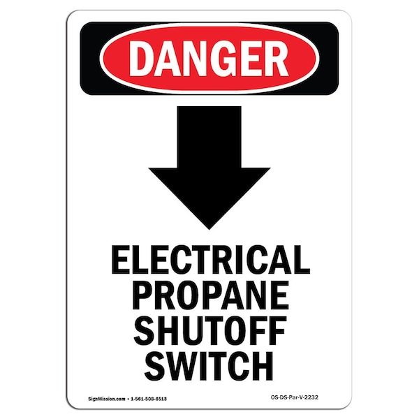 Safety Sign, OSHA Danger, 5" Height, Electrical Propane, Portrait, 10PK